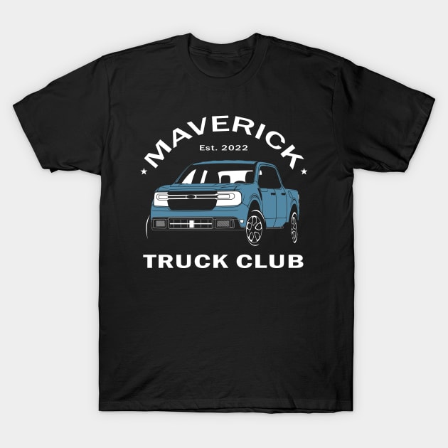 Maverick Truck Club - Area 51 T-Shirt by hattorihanz0